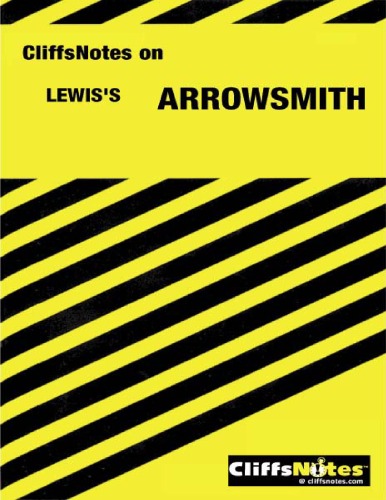 ﻿Arrowsmith (Cliffs Notes)