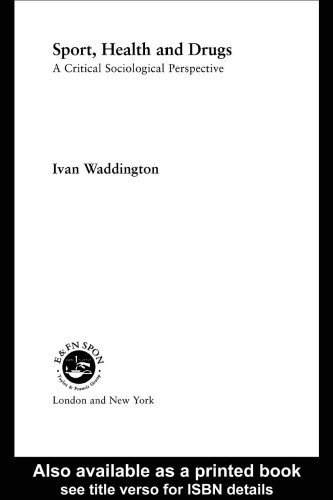 ﻿ورزش، سلامت و مواد مخدر: دیدگاه جامعه شناختی انتقادی
