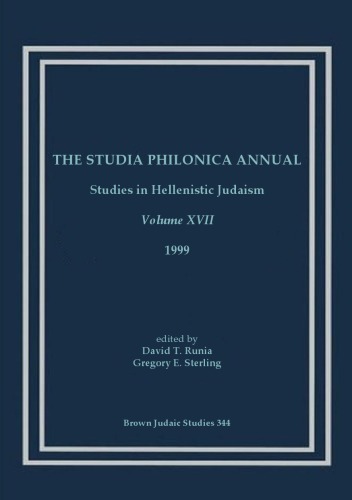 ﻿Studia Philonica Annual: Studies in Hellenistic Judaism, Vol. XVII، 2005 (براون یهودیت مطالعات 344)
