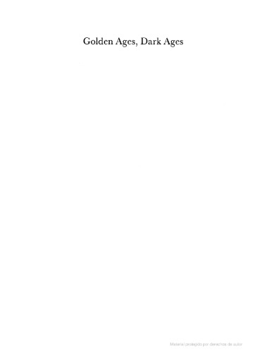 ﻿قرون طلایی، قرون تاریک: تصور گذشته در انسان شناسی و تاریخ