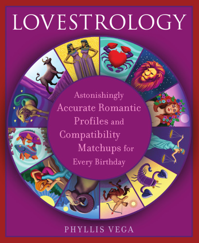 ﻿Lovestrology: پروفایل های عاشقانه شگفت انگیز دقیق و مطابقت های سازگار برای هر تولد