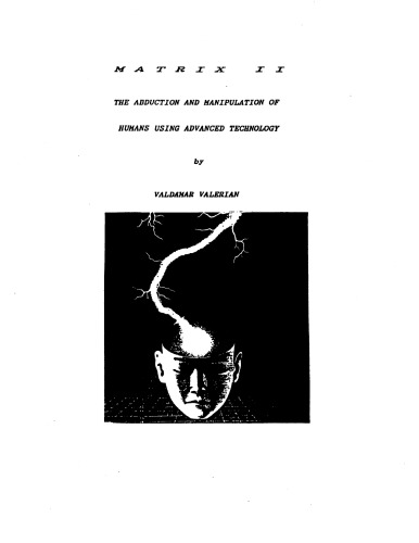 ﻿ماتریس II - ربودن و دستکاری انسان ها با استفاده از فناوری پیشرفته