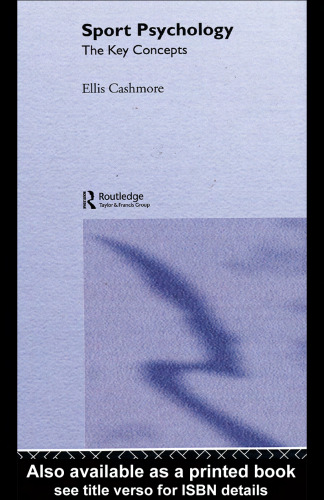 ﻿روانشناسی ورزش: مفاهیم کلیدی (راهنماهای کلیدی راتلج)