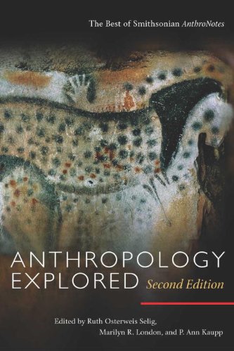 ﻿Anthropology Explored: The Best of Smithsonian AnthroNotes، ویرایش دوم