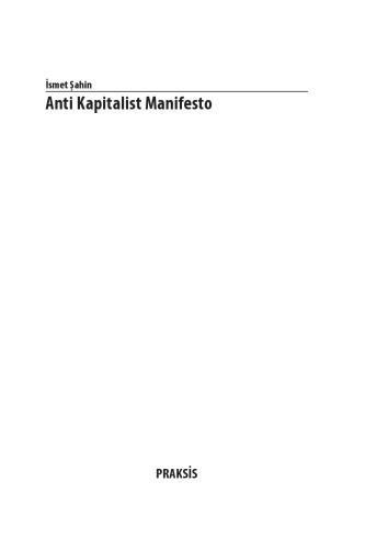 ﻿مانیفست ضد سرمایه داری