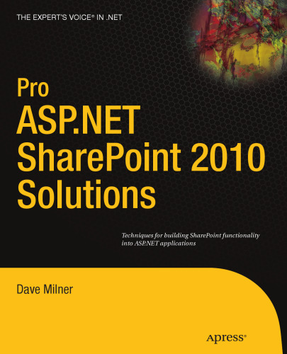 ﻿راه حل های Pro ASP.NET SharePoint 2010: تکنیک هایی برای ایجاد عملکرد شیرپوینت در برنامه های ASP.NET