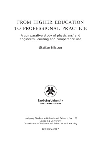 ﻿از آموزش عالی تا تمرین حرفه ای: مطالعه تطبیقی ​​یادگیری و استفاده از شایستگی پزشکان و مهندسان