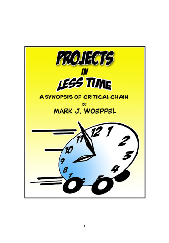 ﻿پروژه ها در زمان کمتر: خلاصه ای از زنجیره بحرانی