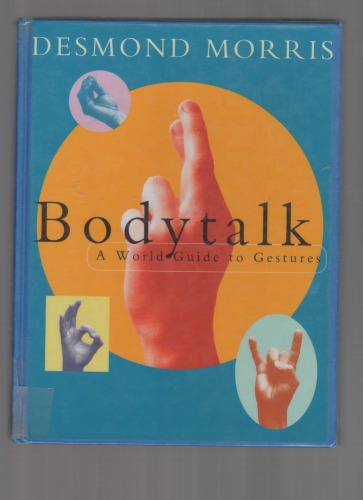 ﻿Bodytalk: راهنمای جهانی برای ژست‌ها