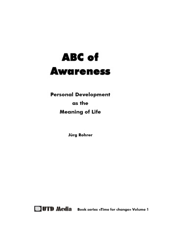﻿ABC of Awareness: توسعه شخصی به عنوان معنای زندگی