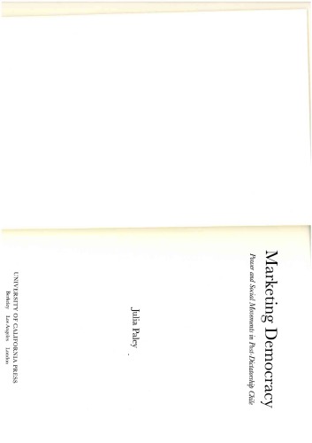 ﻿دموکراسی بازاریابی: قدرت و جنبش های اجتماعی در شیلی پس از دیکتاتوری