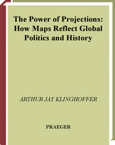 ﻿قدرت پیش بینی ها: نقشه ها چگونه سیاست و تاریخ جهانی را منعکس می کنند