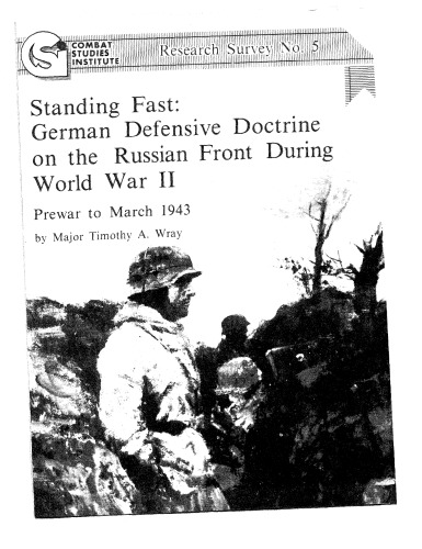 ﻿ایستادن سریع: دکترین دفاعی آلمان در جبهه روسیه در طول جنگ جهانی دوم