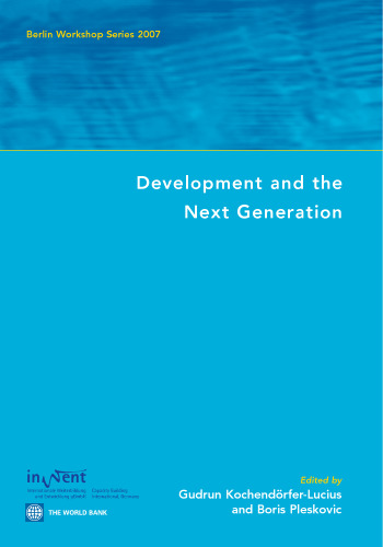 ﻿توسعه و نسل بعدی: مجموعه کارگاه آموزشی برلین 2007 (کارگاه آموزشی برلین)
