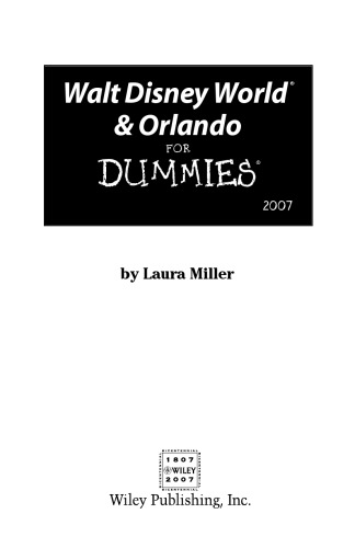 ﻿Walt Disney World & Orlando For Dummies 2007 (Walt Disney World و Orlando for Dummies)