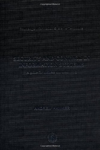 ﻿امنیت و کنترل در سیستم های اطلاعاتی: راهنمای تجارت و حسابداری