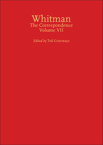 ﻿والت ویتمن: مکاتبات، جلد هفتم (سری آیووا ویتمن)