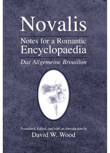 ﻿یادداشت هایی برای یک دایره المعارف عاشقانه: Das Allgemeine Brouillon