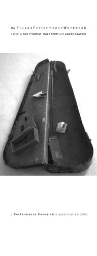 ﻿کتاب کار عملکرد Fluxus (مکمل دیجیتال تحقیقات عملکرد ، جلد 7 ، شماره 3 ، 