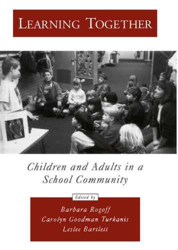 ﻿یادگیری با هم: کودکان و بزرگسالان در یک جامعه مدرسه