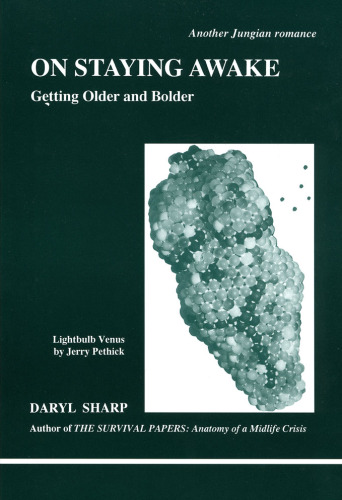 ﻿On Staying Awake: Getting Older and Bolder (Sleepnot Trilogy 2)