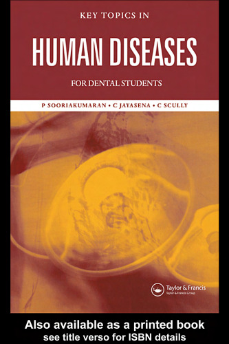 ﻿موضوعات کلیدی در بیماری های انسانی برای دانشجویان دندانپزشکی