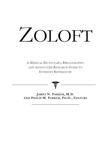 ﻿Zoloft - یک فرهنگ لغت پزشکی، کتابشناسی، و راهنمای تحقیق مشروح برای مراجع اینترنتی