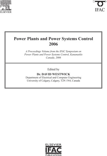 ﻿نیروگاه ها و سیستم های قدرت کنترل 2006 (مجموعه مقالات IFAC)