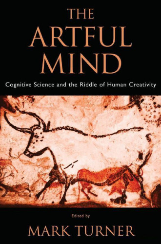 ﻿ذهن هنرمند: علم شناختی و معمای خلاقیت انسان