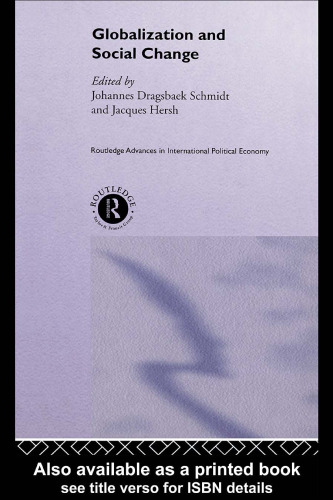 ﻿جهانی شدن و تغییرات اجتماعی (Routledge Research Advances Inipe)