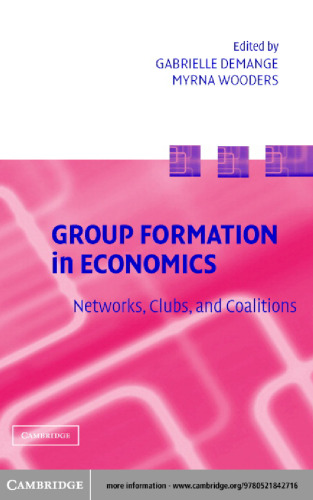 ﻿تشکیل گروه در اقتصاد: شبکه ها، باشگاه ها و ائتلاف ها