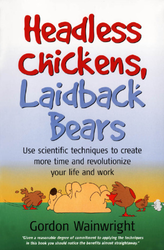 ﻿جوجه های بی سر، خرس های آرام