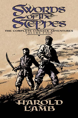 ﻿Swords of the Steppes: The Complete Cossack Adventures، جلد چهارم (ماجراهای کامل قزاق)