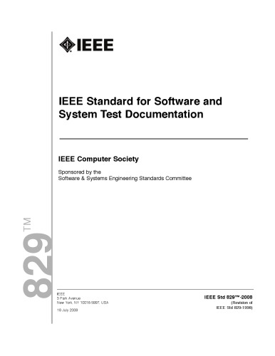 ﻿IEEE Std 829-2008 استاندارد IEEE برای نرم افزار و اسناد تست سیستم