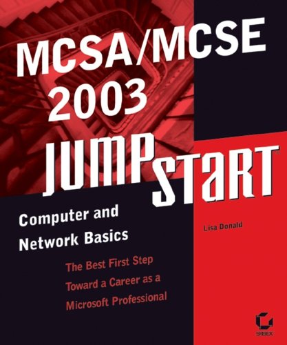 MCSA / MCSE 2003 JumpStart: مبانی کامپیوتر و شبکه