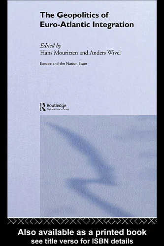 ﻿ژئوپلیتیک ادغام یورو آتلانتیک (اروپا و دولت ملی)