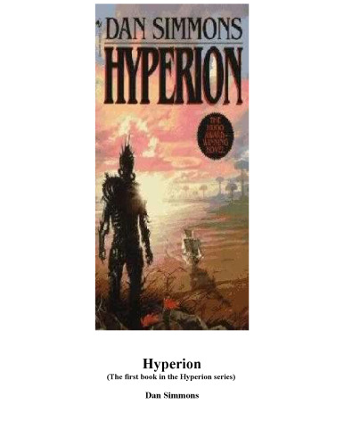 ﻿Hyperion-Saga 1: Hyperion