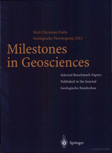 ﻿Milestones in Geosciences: Selected Benchmark Papers منتشر شده در مجله Geologische Rundschau