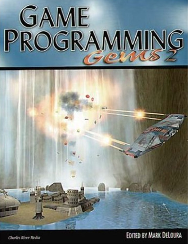 ﻿Game Programming Gems 2 (Game Programming Series Gems)