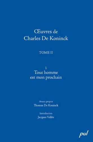 ﻿آثار Charles de Koninck T 02 Vol 1 Everything Is My Next
