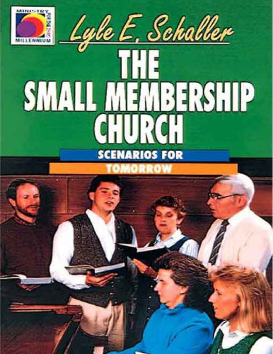 ﻿کلیسای عضویت کوچک: سناریوهایی برای فردا (وزارت هزاره سوم)