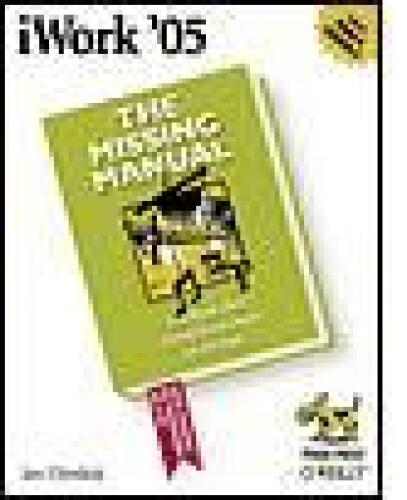 ﻿iWork '05: The Missing Manual