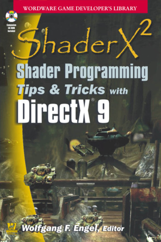 ShaderX2: نکات و ترفندهای برنامه نویسی Shader با DirectX 9.0