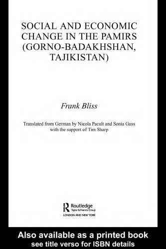 ﻿تغییرات اجتماعی و اقتصادی در پامیر، تاجیکستان