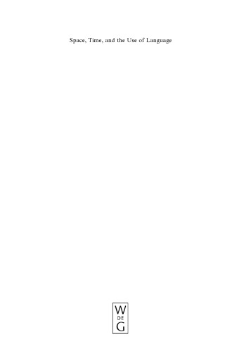 ﻿فضا، زمان و کاربرد زبان: بررسی روابط (تحقیقات زبانشناختی)