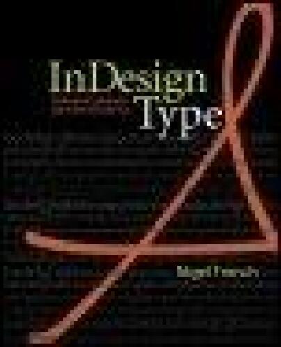 InDesign Type: تایپوگرافی حرفه ای با Adobe InDesign CS2