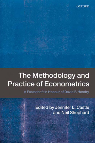 ﻿روش شناسی و عمل اقتصاد سنجی: فستیوال به افتخار دیوید اف. هندری