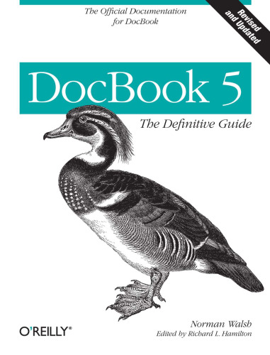 ﻿DocBook 5: The Definitive Guide