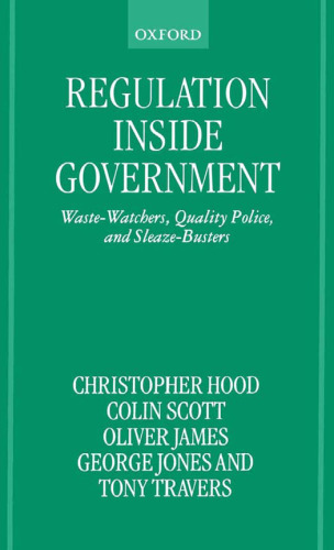 ﻿مقررات در داخل دولت: ناظران زباله، پلیس با کیفیت، و شکارچیان