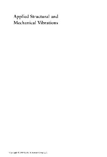 ارتعاشات ساختاری و مکانیکی کاربردی: روشهای تئوری و ابزار اندازه گیری
